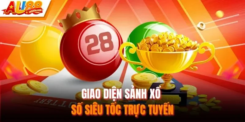 Giao diện sảnh xổ số siêu tốc trực tuyến