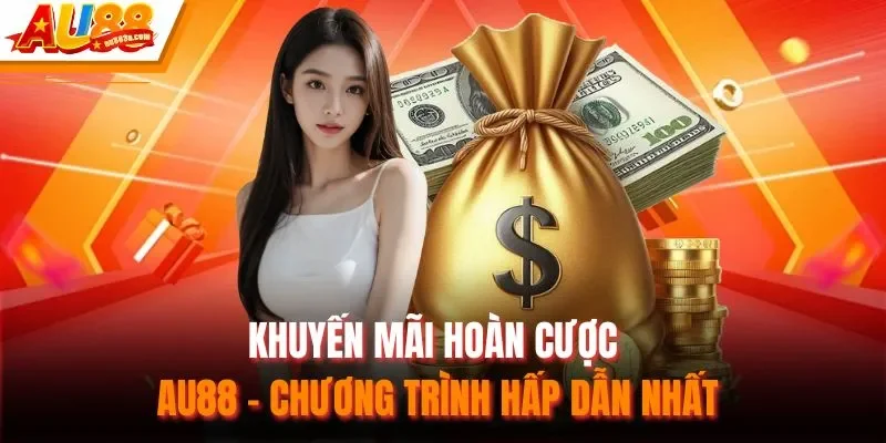 Khuyến Mãi Hoàn Cược