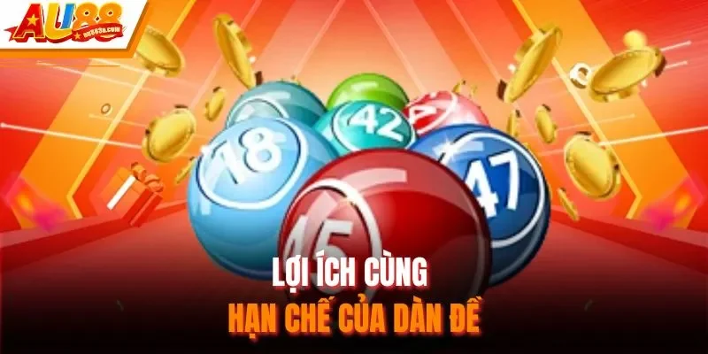 Lợi ích cùng hạn chế của dàn đề