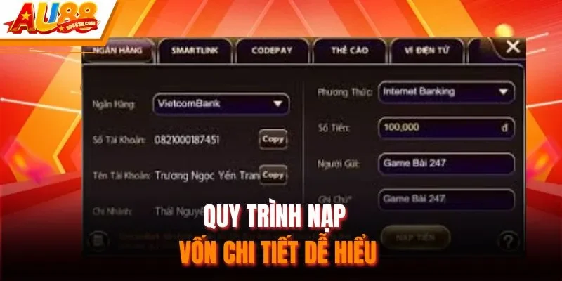 Quy trình nạp vốn chi tiết dễ hiểu