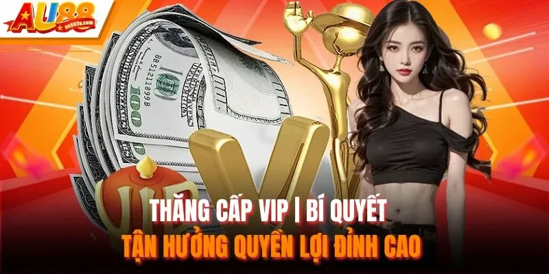 Thăng Cấp VIP